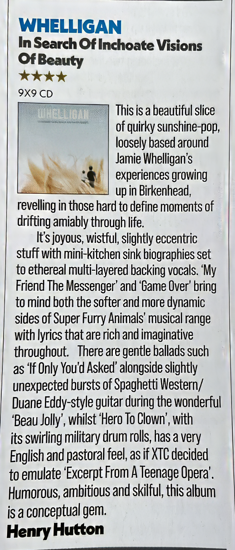 Shindig review - In Search of Inchoate Visions Of Beauty - Whelligan